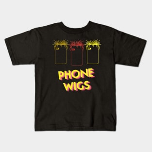 PHONE WIGS Kids T-Shirt